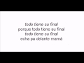 Todo tiene su final hector lavoe con letra