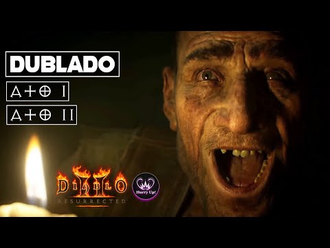 CONFIRA A DUBLAGEM DE DIABLO II: RESSURECTED | INCRÍVEL CINEMATIC | DUBLADO PORTUGUÊS PT-BR