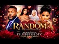 RANDOM A Story Of Love Painful Choices Nigerian Movies 2025 Latest Full Movies 01trending