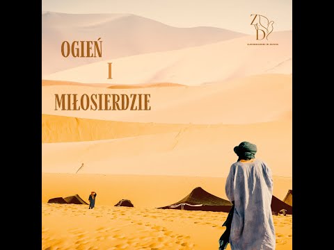 OGIEŃ I MIŁOSIERDZIE - Zjednoczeni w Duchu