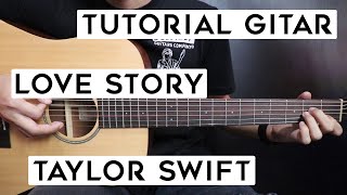 Download lagu (Tutorial Gitar) TAYLOR SWIFT - Love Story | Lengkap Dan Mudah mp3