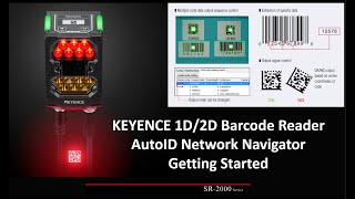 KI12. Keyence Barcode Reader &amp; AutoID Navigator Tutorial and Getting Started