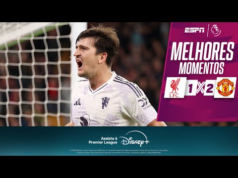 Gols e lances de Liverpool x Manchester United