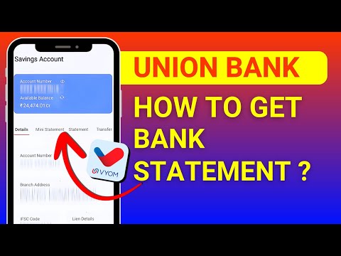 Union Bank Statement Download - How to Download Statement from Vyom App?