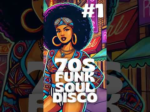 🎧✨ 70s Disco, Funk & Soul Mix | Feel-Good Grooves & Classic Vibes! 🎧✨ #1
