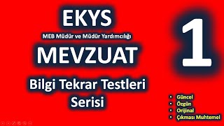 EKYS Mevzuat Bilgi Tekrar Testi - 1 (Tüm Kanunlar Karma)