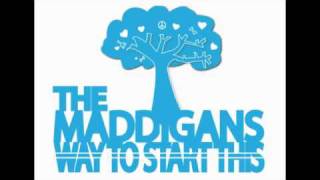 The Maddigans - Way To Start This Sampler