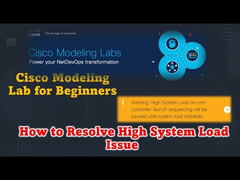 Cisco Modeling Lab (CML) High System Load Issue -  How to Troubleshoot