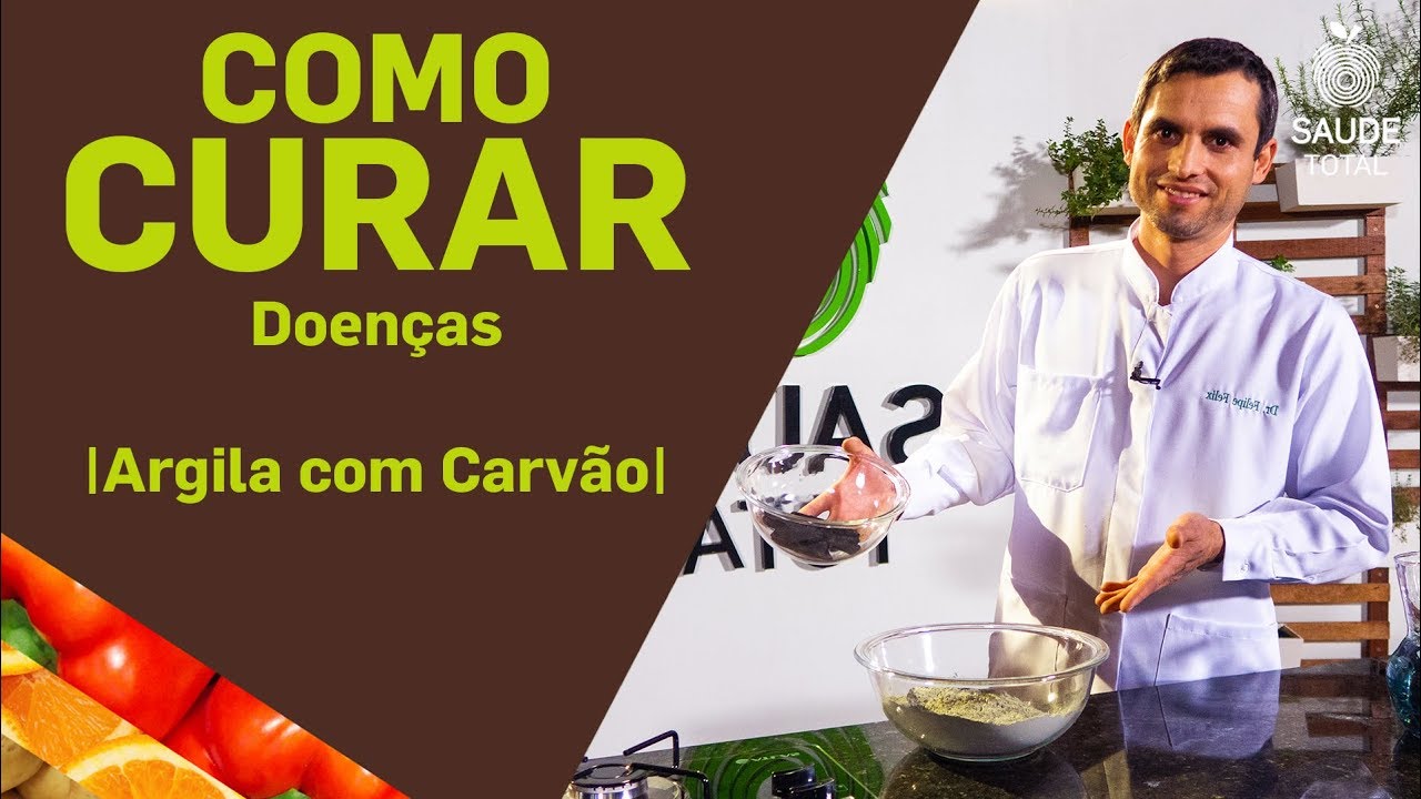 Como curar Doenças | Argila com Carvão |  Saúde Total