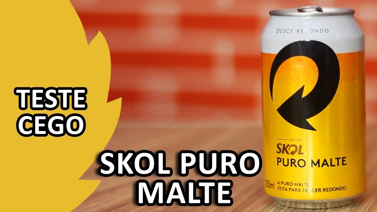 Skol Puro Malte - Teste Cego Comparativo entre versões - Vale a Pena Tem diferença