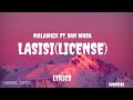 Malam6ix Lasisi LICENSE Ft Dan Musa Video Lyrics