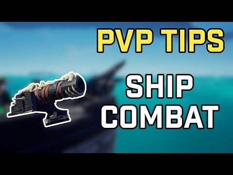 PvP Tips and Ship Combat [Basic & Advanced] | Sea of Thieves