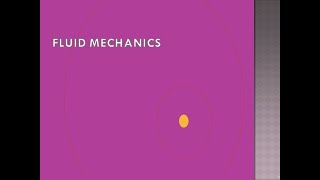 1  Fluid Mechanics -  Introductory Concepts
