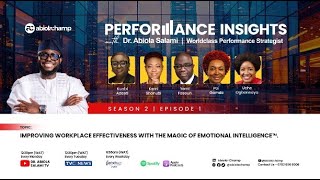 Performance Insights 2.0 EP1: Improving Workplace Effectiveness with The Magic of EI.
