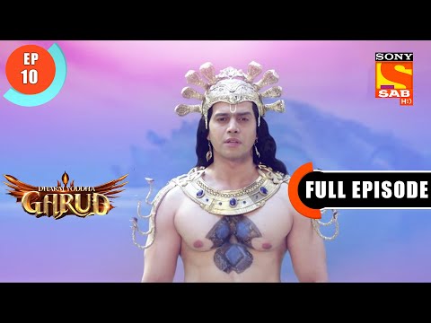 Garud Ask About Maharishi Durbhasa - Dharm Yoddha Garud- Ep 10- Full Episode- 22 Mar 2022