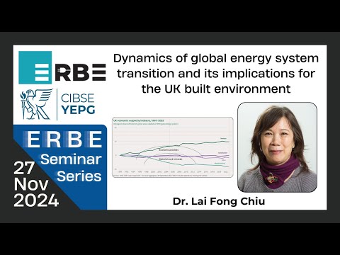 Dr. LaiFong Chiu - Dynamics of the global energy system transition