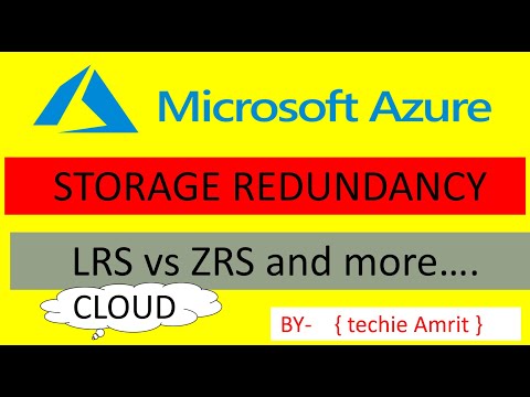 Microsoft Azure Storage Redundancy | Disaster Recovery |LRS vs ZRS vs GZRS and more..