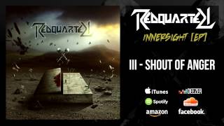Redquarter - Shout Of Anger // Innersight EP #3