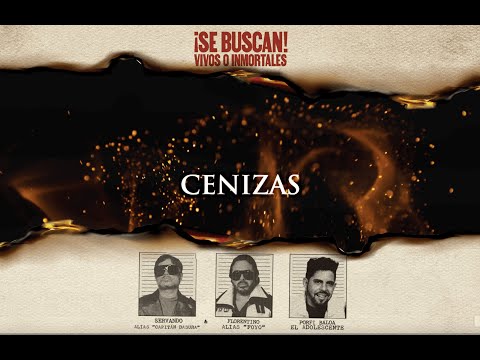 Servando & Florentino, Porfi Baloa - Cenizas (Lyric Video)