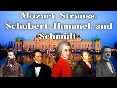 The Best of Austrian Composers -  Mozart, Strauss, Schubert, Hummel, and Schmidt.