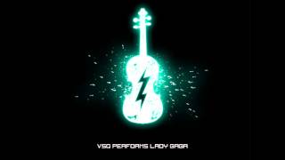 Vitamin String Quartet performs Lady GaGa - Dance In The Dark
