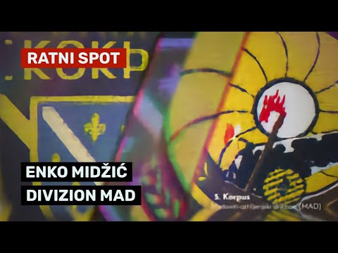 Enko Midžić - Divizion MAD (ratni spot)