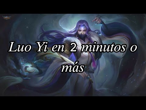 Luo Yi en 2 minutos o más☯️😻|como usar a luo Yi guía/Mobile legends bang bang