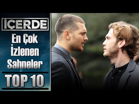 En Çok İzlenen Sahneler (TOP 10) | İçerde