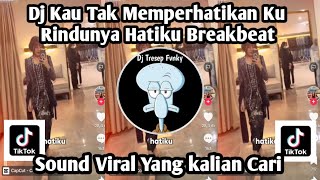 Download lagu DJ KAU TAK MEMPERHATIKAN KU RINDUNYA HATIKU BREAKBEAT SOUND VIRAL TIKTOK TERBARU NIE JEDAG JEDUG ‼️ mp3 Download lagu DJ KAU TAK MEMPERHATIKAN KU RINDUNYA HATIKU BREAKBEAT SOUND VIRAL TIKTOK TERBARU NIE JEDAG JEDUG ‼️ mp3