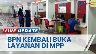 BPN Siap Buka Kembali Layanan di Mal Pelayanan Publik (MPP) Pekanbaru Pascakebakaran Hebat