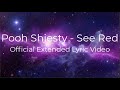 Pooh Shiesty - See Red (Official Extended Lyric Video) 2021 Rap Music Pooh Shiesty - See Red (Official Extended Lyric Video) 2021 Rap Music