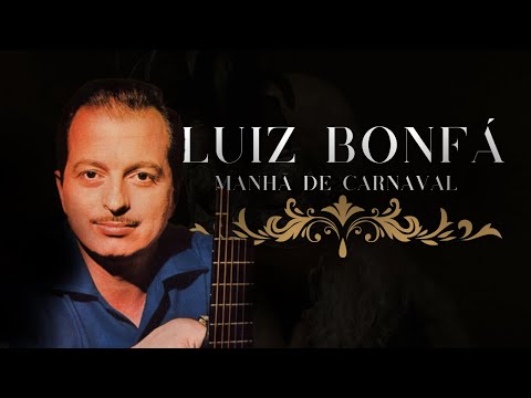 Manha De Carnaval - Joyce