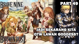 ARCLIGHT ORDER KINI MAKIN SUS! - Brave Nine Indonesia Part 49 (Silent Gameplay)