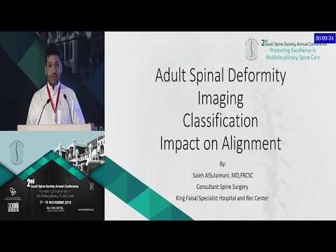 Adult Spinal Deformity Imaging Classfication Impact on Alignment by Dr. Saleh Al Sulaimani