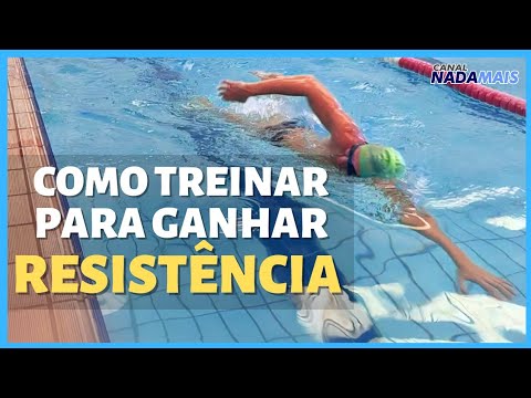 DICAS PRÁTICAS PARA GANHAR RESISTÊNCIA NA NATAÇÃO - CANAL NADA MAIS