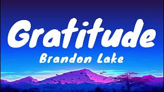 Brandon Lake - Gratitude (Lyrics)