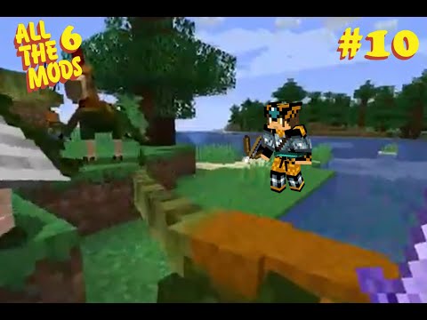 Minecraft - All The Mods 6 - Ep. 10