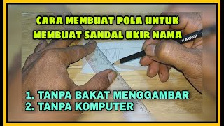 Download lagu TANPA KOMPUTER | cara membuat pola untuk membuat sandal ukir nama | TANPA BAKAT mp3 Download lagu TANPA KOMPUTER | cara membuat pola untuk membuat sandal ukir nama | TANPA BAKAT mp3
