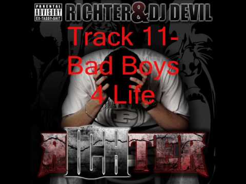 Richter - rICHter -  11 Bad Boys 4 Life