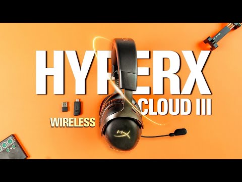 HyperX Cloud III Wireless is Awesome: Here's Why!