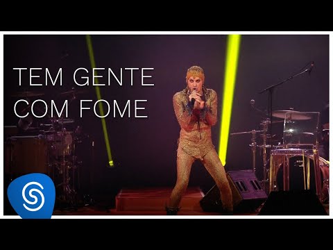 Tem Gente Com Fome - Ney Matogrosso