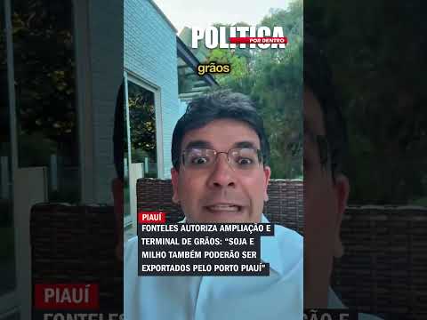 Fonteles autoriza ampliação e terminal de grãos