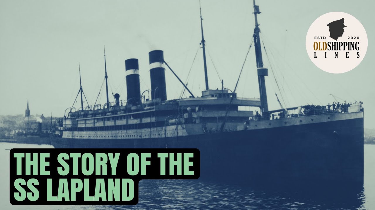 The Story Of The SS Lapland