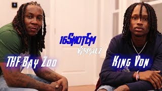King Von and THF Zoo on both Beating Bodies and Von being in Jail from the ages of 16 to 24 Part 1