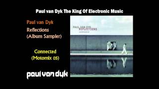 Paul van Dyk - &#39;Connected (Motomix 05)&#39;