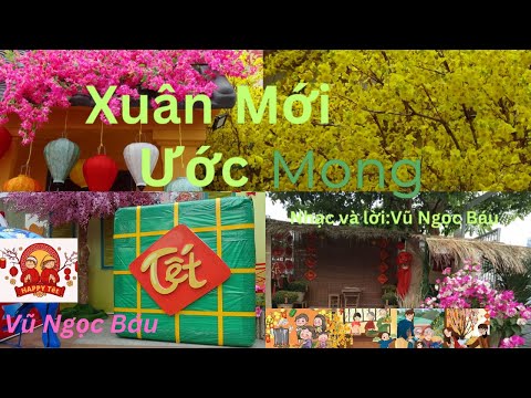 Xuân mới ước mong - Vũ Ngọc Báu
