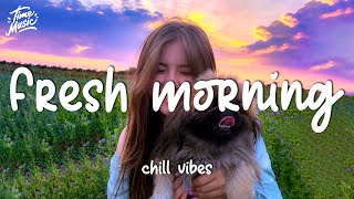 Fresh morning mood - if you need some free time in
