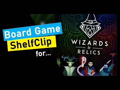 ShelfClips: Wizards & Relics: Awakening (Short Board Game Preview)