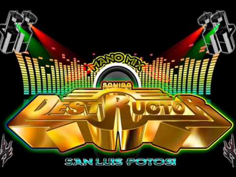 CUMBIA MIX  CON SONIDO  DESTRUCTOR SLP