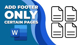 How to add a footer to only certain pages in Word